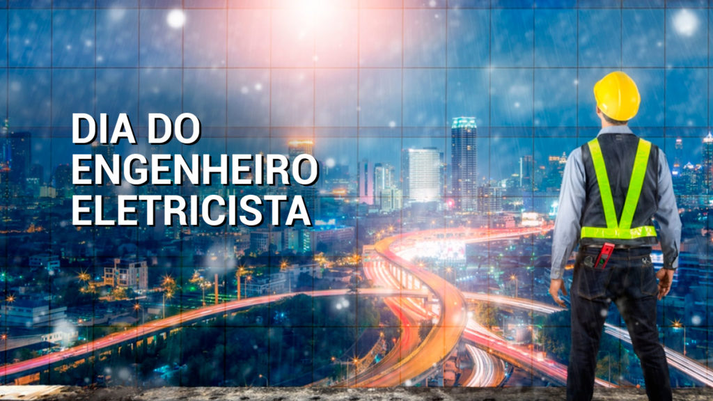 dia do engenheiro eletricista 2020
